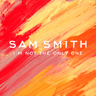 Friday Of Music: I'm Not The Only One - Sam Smith