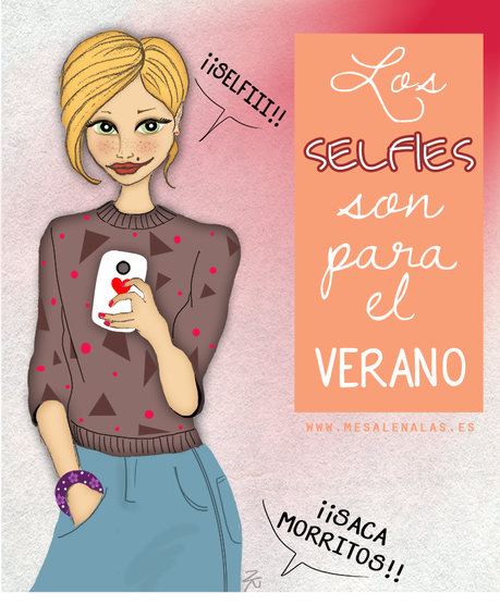 LOS SELFIES ¿SON PARA EL VERANO?