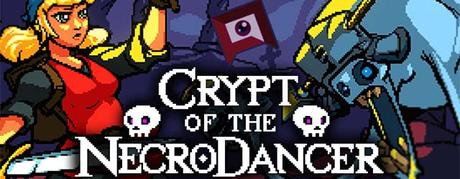 Crypt of the NecroDancer CAB