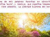 "Libertad suprema Ser, solsticio verano" Artículo completo Patricia Sanagu yogaenred.com