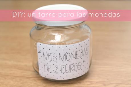 DIY: un tarro para las monedas.