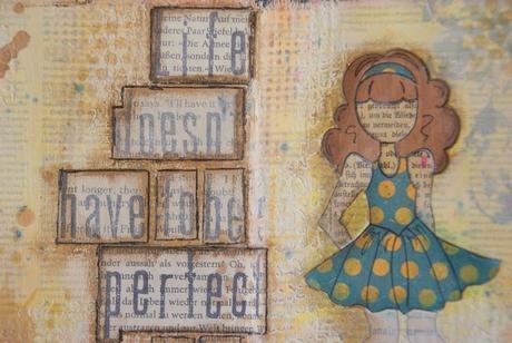 Art journal: Life doesn’t have to be perfect… Art journal: Life doesn’t have to be perfect…