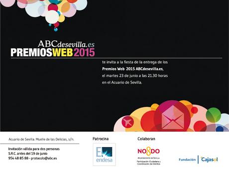 Premios Web 2015 ABC de Sevilla, mi invitación