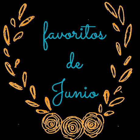 Favoritos del mes de Junio