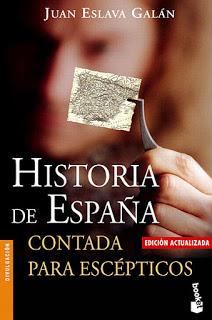 Los libros del verano - 2: Historia de España contada para escépticos.