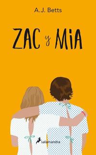 Reseña: Zac & Mia de A J Betts