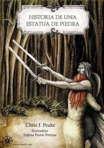 Historia de una Estatua de Piedra de Chris J. Peake