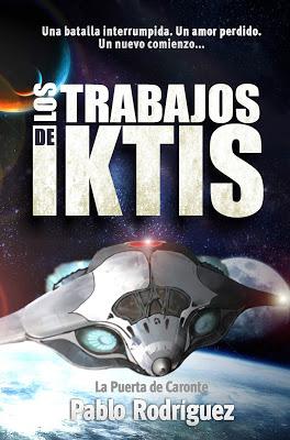 LOS TRABAJOS DE IKTIS: la puerta de Caronte