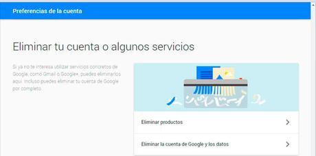 Cómo eliminar tu cuenta de Google para siempre