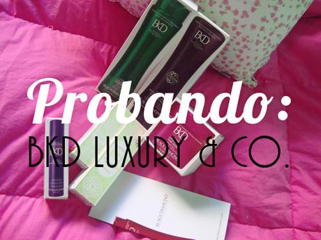 Haul | Probando BKD Luxury & Co. (Post largo!)