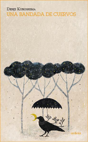 “Una bandada de cuervos”, de Denji Kuroshima. La contienda siberiana y las injusticias sociales