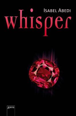 Reseña: Whisper - Isabel Abedi