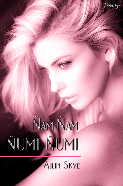 Reseña | Ñam Ñam Ñumi Ñumi, Ailin Skye