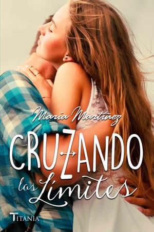 Reseña: Cruzando los límites de María Martínez