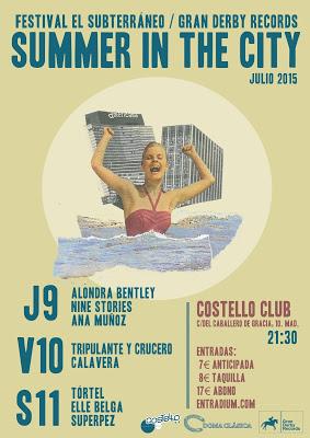Summer In The City: Alondra Bentley, Nine Stories, Tórtel, Tripulante y Crucero... (9, 10 y 11 de Julio -Madrid-)
