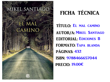 Reseña: El mal camino, de Mikel Santiago