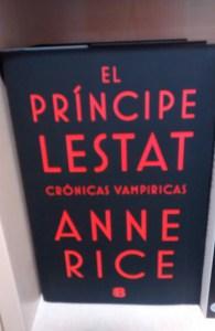 El príncipe Lestat, Anne Rice, crónicas vampíricas, vampiros