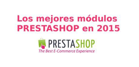 Mejores modulos Prestashop en 2015