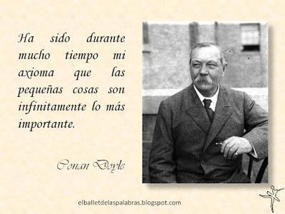 CITA DEL DÍA: ARTHUR CONAN DOYLE.