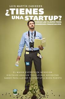 ¿Tienes una Startup? Todas las claves para conseguir financiación