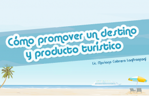 como-promover-un-destino-turistico-marketing-turistico
