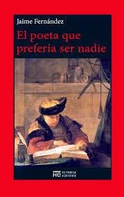 El poeta que prefería ser nadie