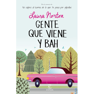 Reseña Gente que viene y bah Laura Norton