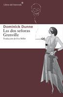 Las dos señoras Grenville. Dominick Dunne