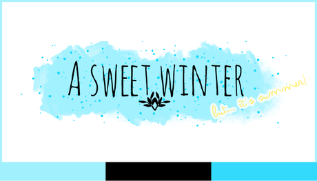 ASweetWinter-Undecima-Colaboradora-Cumpleblog ASweetWinter-Undecima-Colaboradora-Cumpleblog