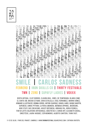 Tarima Festival 2015: Carlos Sadness, Smile, Febrero, Iron Skulls Co... (11-12 Julio 2015)