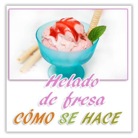 HELADO DE FRESA ARTESANAL