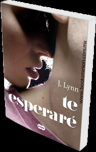 Te esperaré de J. Lynn