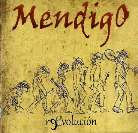 NUEVOS HIJOS DEL AGOBIO. MENDIGO: REEVOLUCIÓN