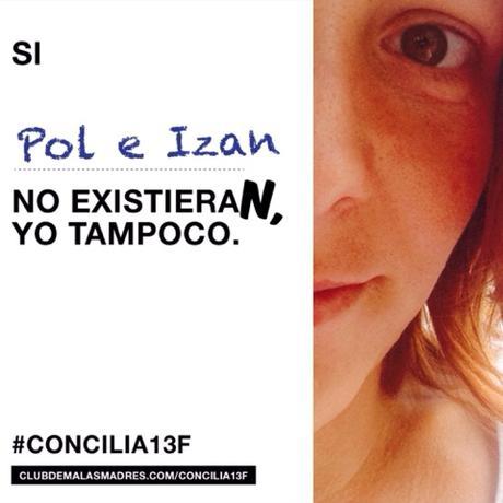 Por ti, por mí, por ellos: #concilia13f #mamiconcilia