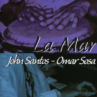 John Santos-Omar Sosa - La Mar John Santos-Omar Sosa - La Mar