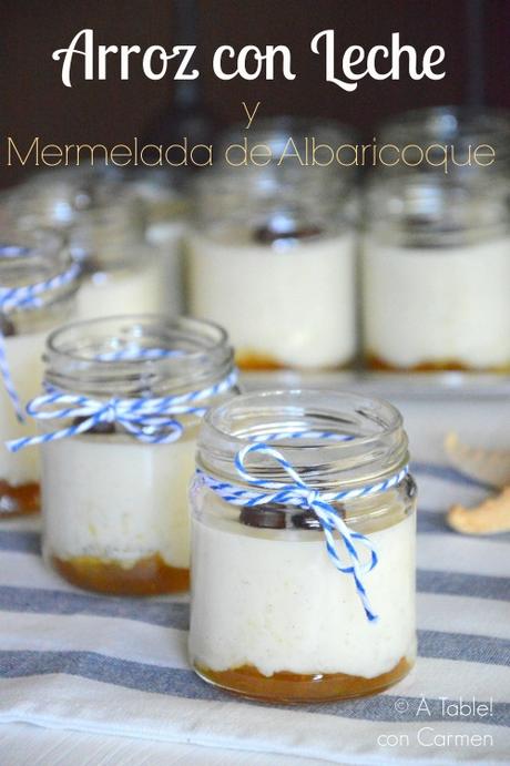 Arroz con Leche y Mermelada de Albaricoque