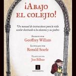 Geoffrey Willans: ¡Abajo el colejio!