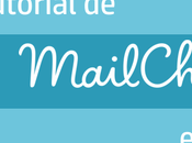 tutorial MailChimp español completo Mega-Guía