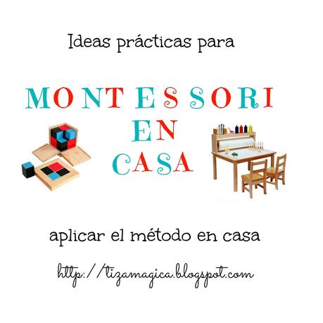 Cómo aplicar Montessori en casa (II)