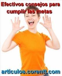 Efectivos consejos para cumplir las metas cumplir las metas
