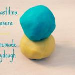 Plastilina casera – Homemade playdough