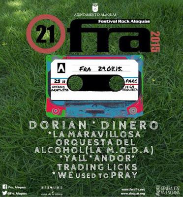 FRA Festival 2015: Dorian, Dinero, La M.O.D.A, Yall.... (29.Agosto.2015)