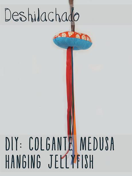 Tutorial: colgante medusa / Tutorial: hanging jellyfish