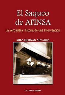 EL SAQUEO DE AFINSA la verdadera historia de la intervención EL SAQUEO DE AFINSA la verdadera historia de la intervención