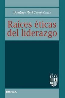 RAICES ÉTICAS DEL LIDERAZGO