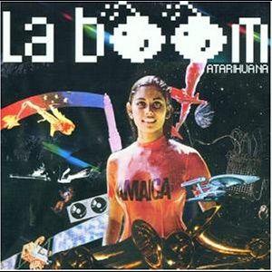 La Boom : Atarihuana (Eimbush,2002)