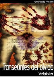 Transeúntes del olvido, de Velpister