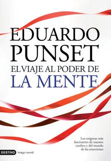 Eduardo Punset - El Viaje al Poder de la Mente
