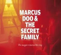 MARCUS DOO & THE SECRET FAMILY | Gracias!