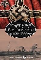 Bajo diez banderas - B. Rogge y W. Frank